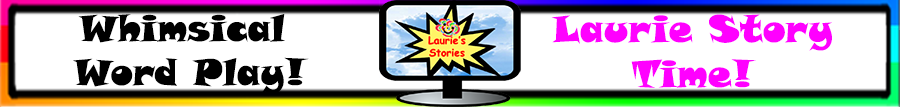 Laurie Story Time!